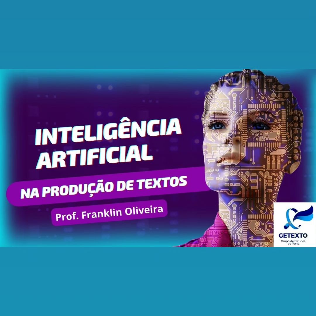 Reunião GETEXTO Inteligência Artificial na Produção de Textos
